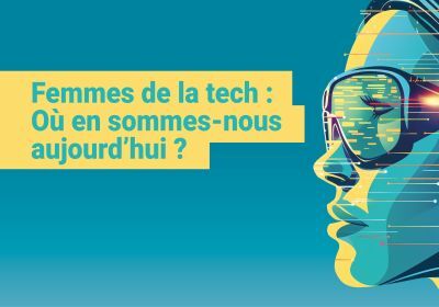 Femmes de la tech  le numérique au féminin